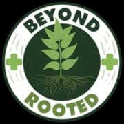 BEYOND ROOTED - licensed Presidential retailer in Fresno, California